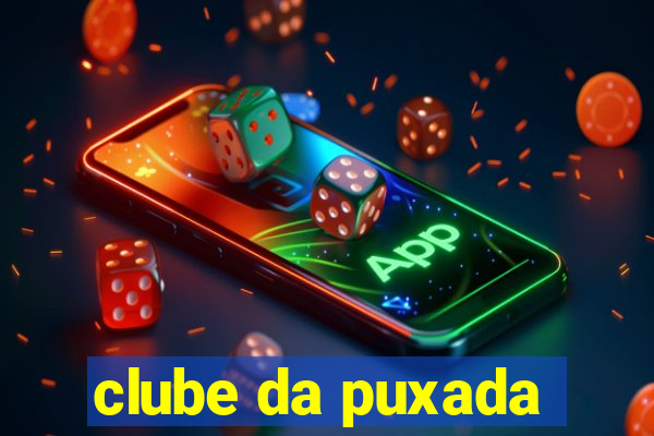 clube da puxada